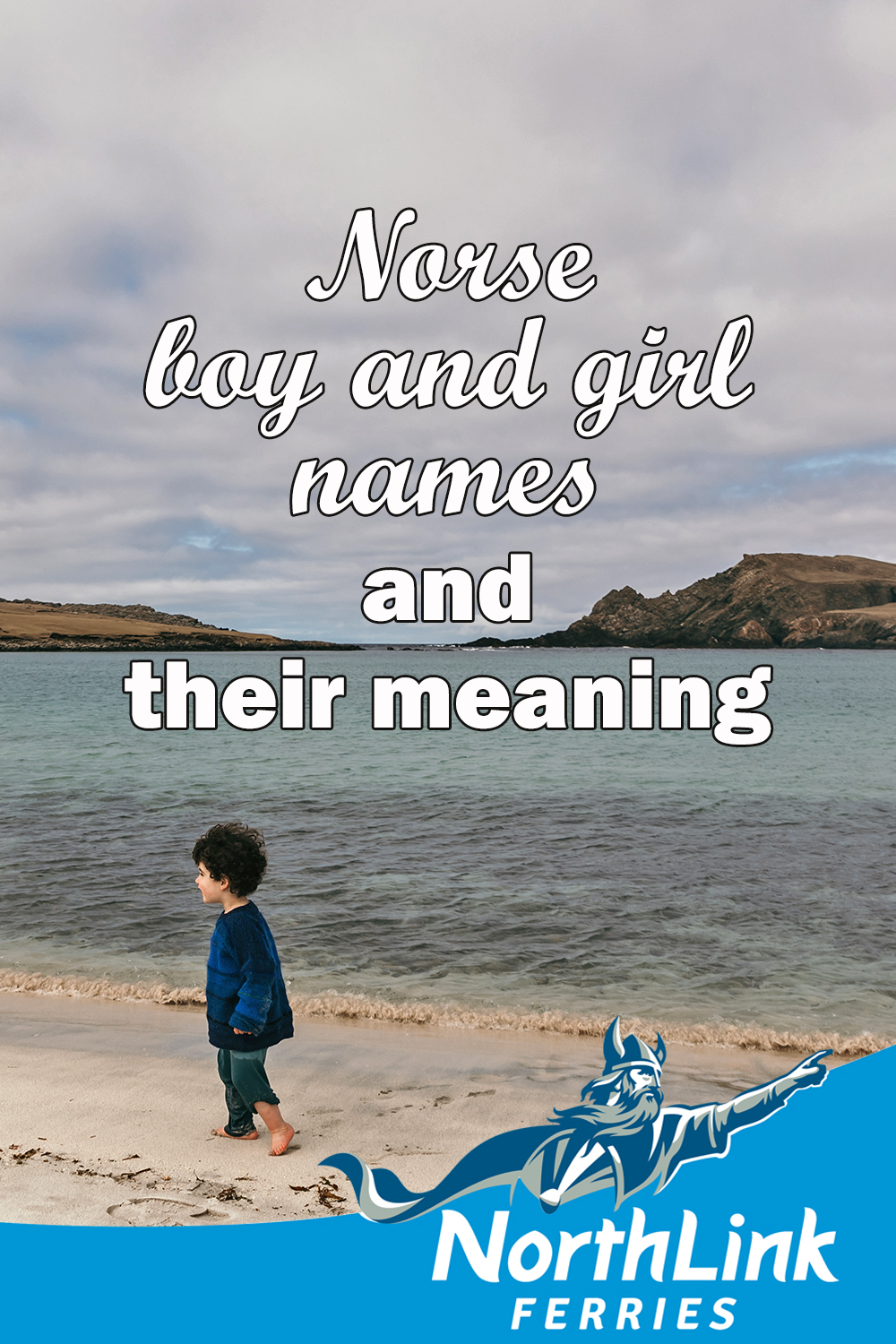 Norse boy and girl names and their meaning